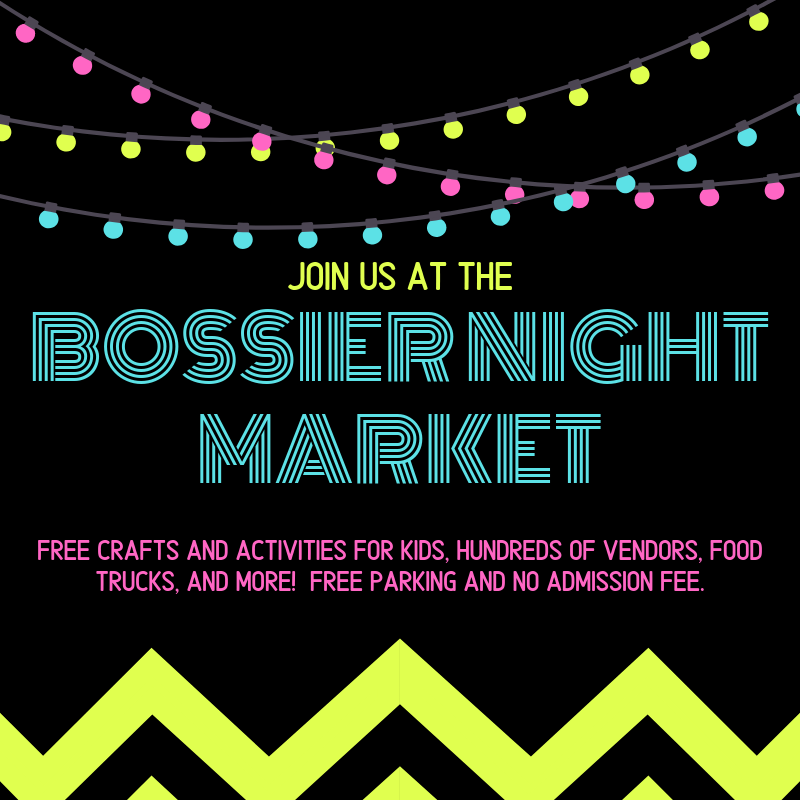 Bossier Night Market