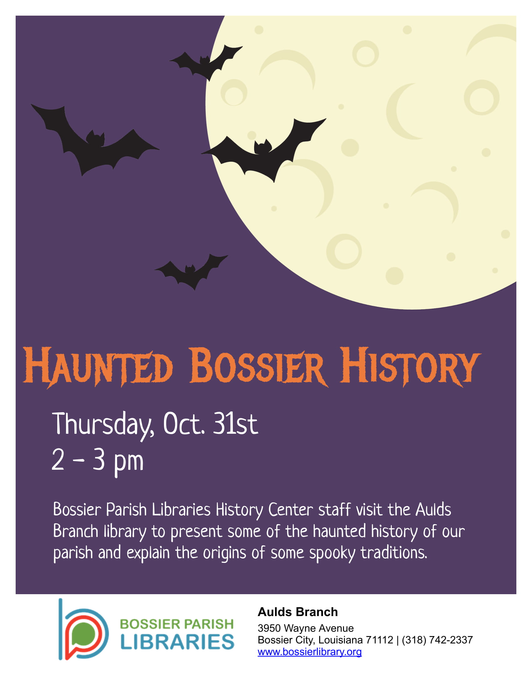 Flyer for Haunted Bossier History program, shows bats flying in front of moon