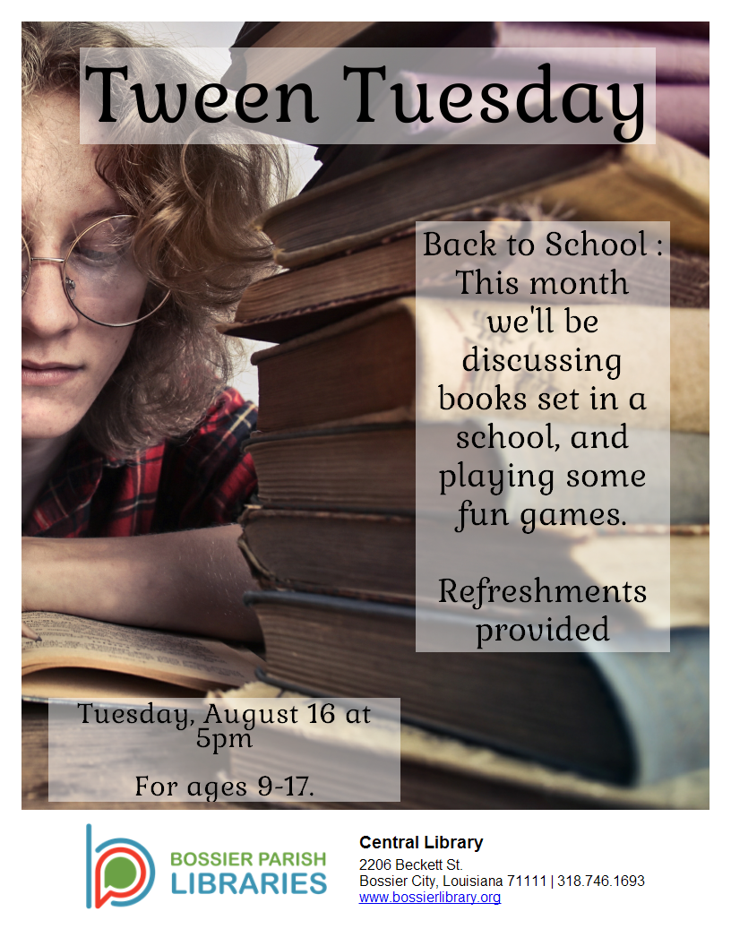 Tween Tuesday. August 16 2022. Back to school: this month we'll be discussing books set in a school and playing some fun games. 