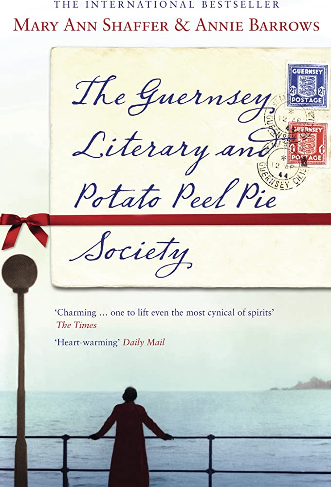 June Read: The Guernsey Literary and Potato Peel Pie Society