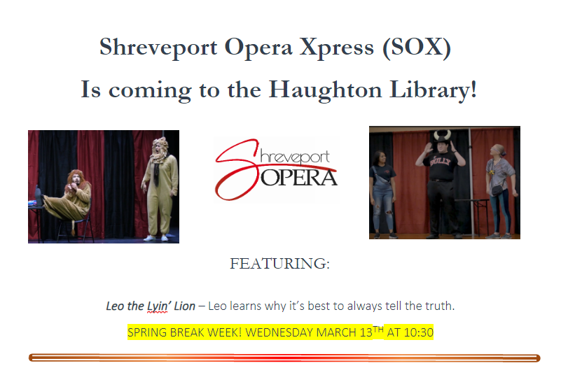 Shreveport Opera Express (SOX) presents Leo the Lyin' Lion