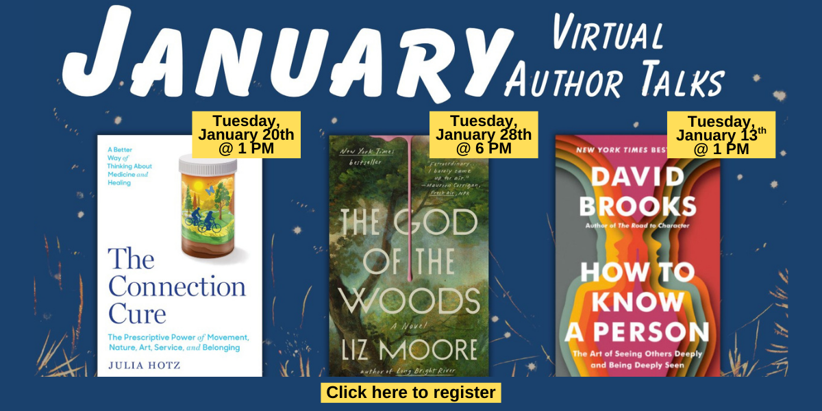 January Virtual Author Talks. Click here to register.
