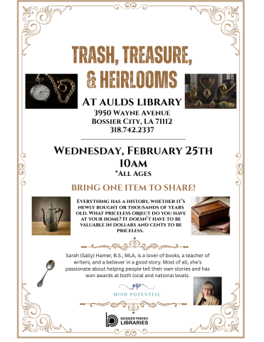 trash, Treasure, or Heirloom2-25-26