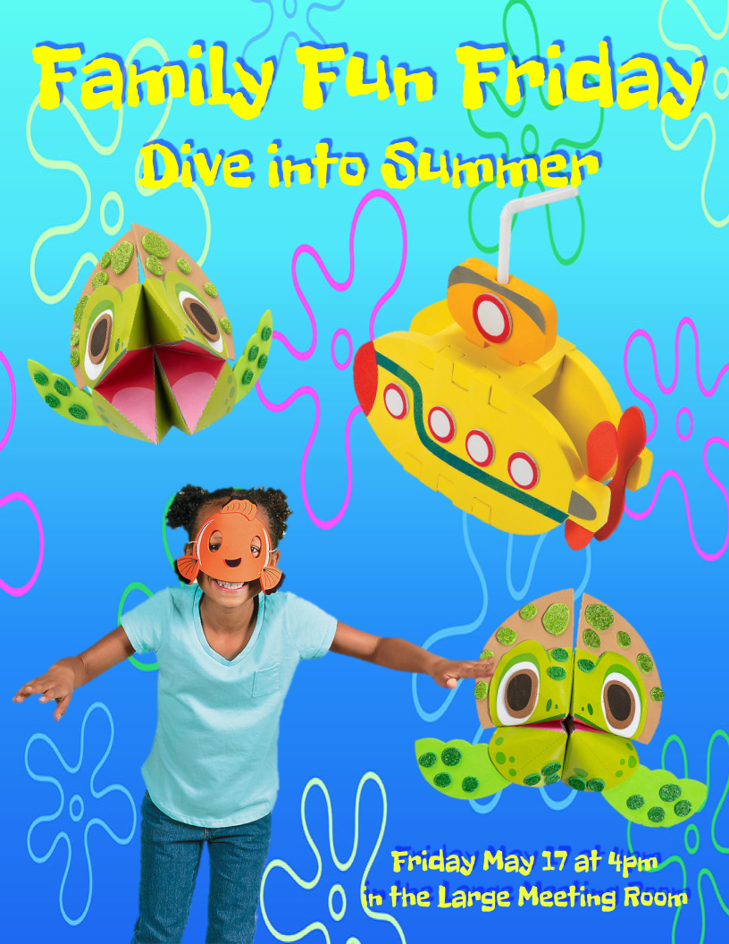 Crafts for Family Fun Friday 4pm May 17 Under the Sea