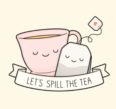 spill the tea