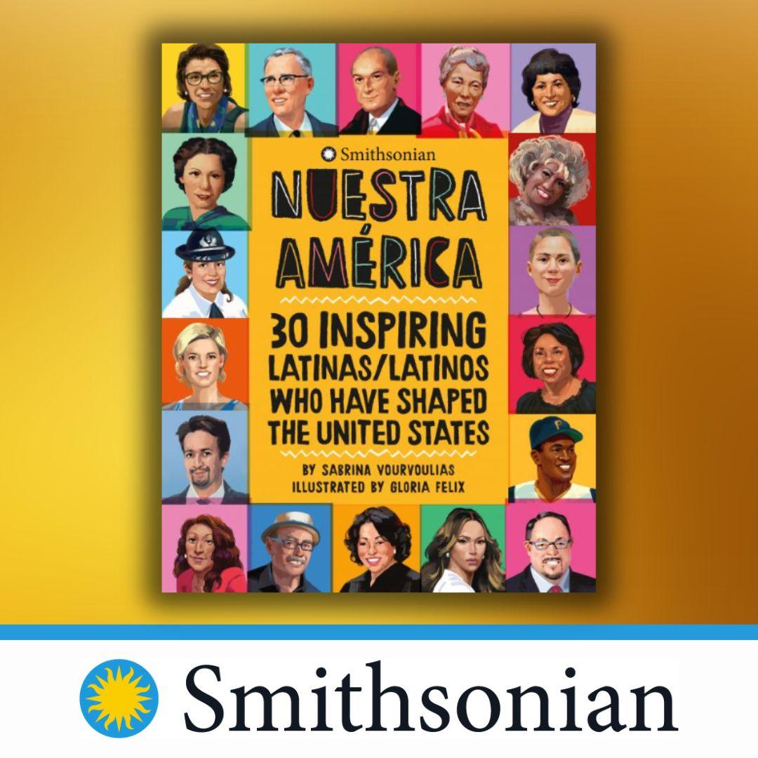 Nuestra America: 30 Inspiring Latinas/Latinos who have shaped the United States Virtual Author Talk